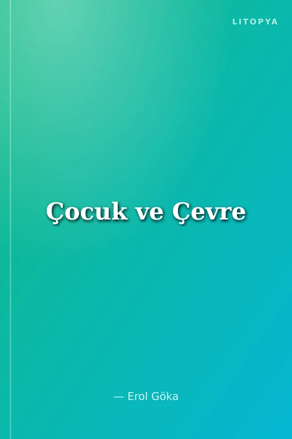 Çocuk ve Çevre