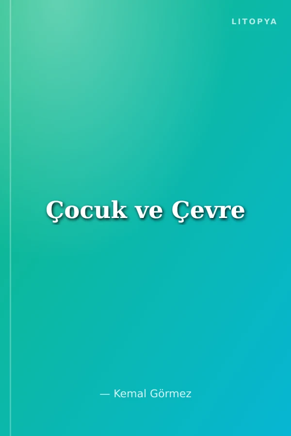 Çocuk ve Çevre