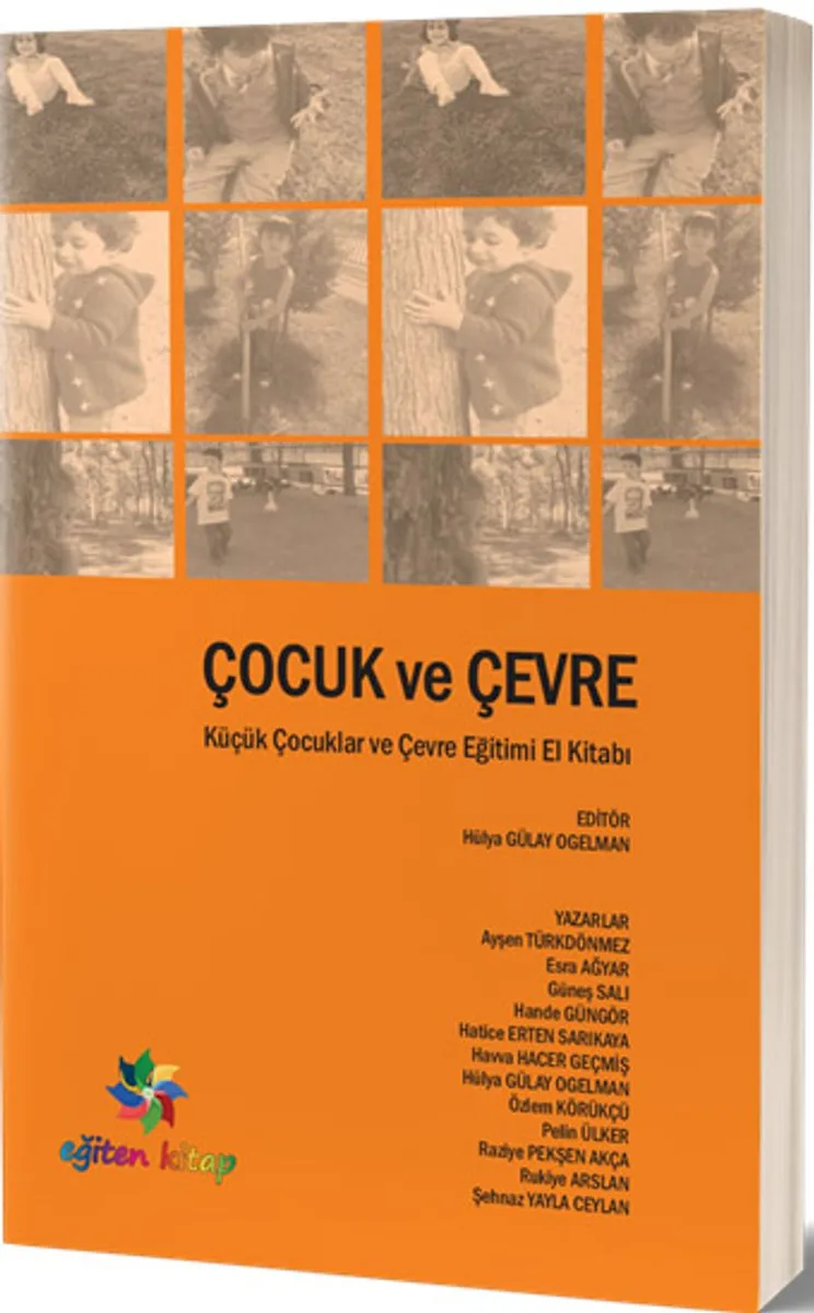Çocuk ve Çevre Küçük Çocuklar ve Çevre Eğitimi El Kitabı