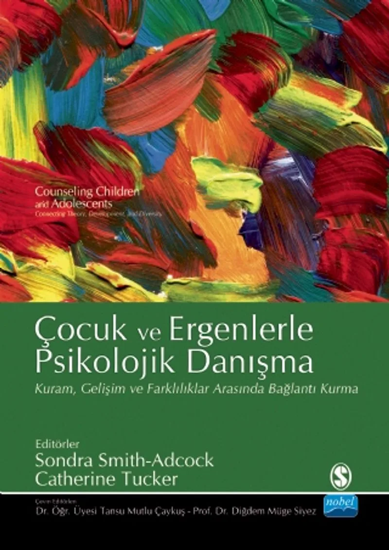 Çocuk ve Ergenlerde Psikolojik Danışma