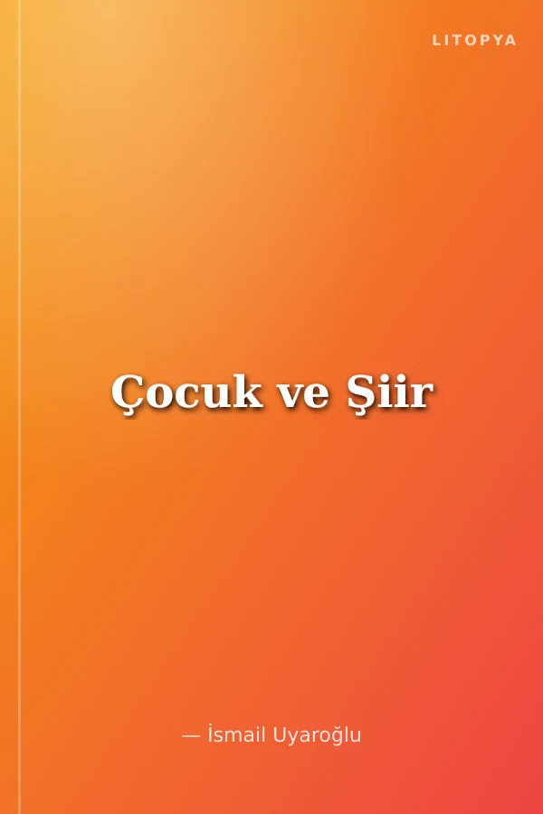 Çocuk ve Şiir