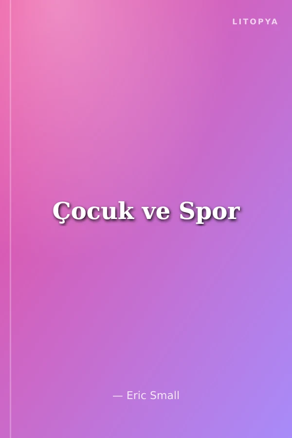 Çocuk ve Spor