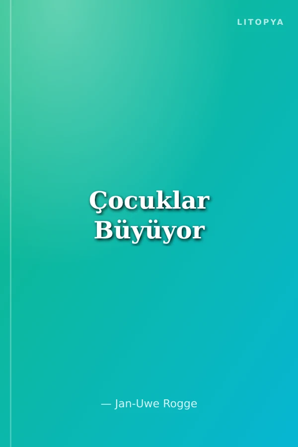 Çocuklar Büyüyor