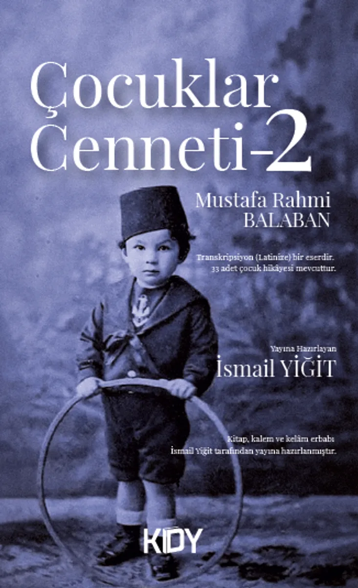 Çocuklar Cenneti 2 (Osmanlıcası)