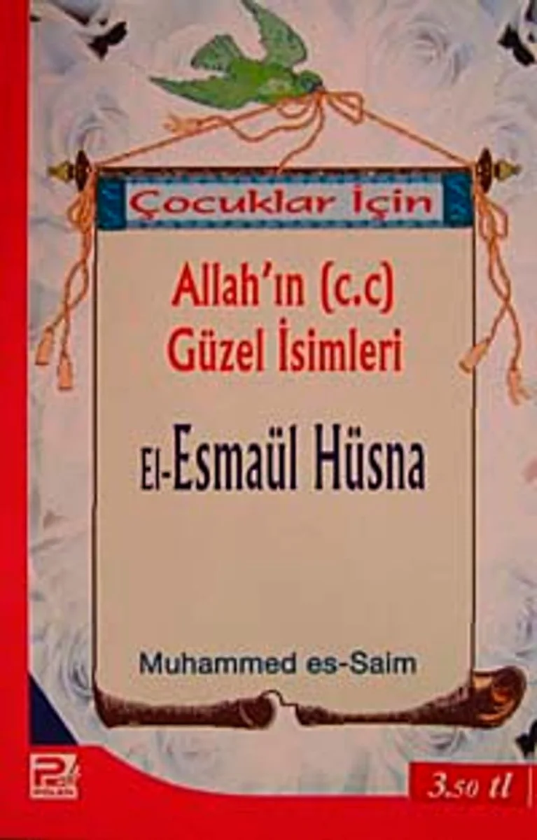 Çocuklar İçin Allah'ın (c.c) Güzel İsimleri / El-Esmaül Hüsna