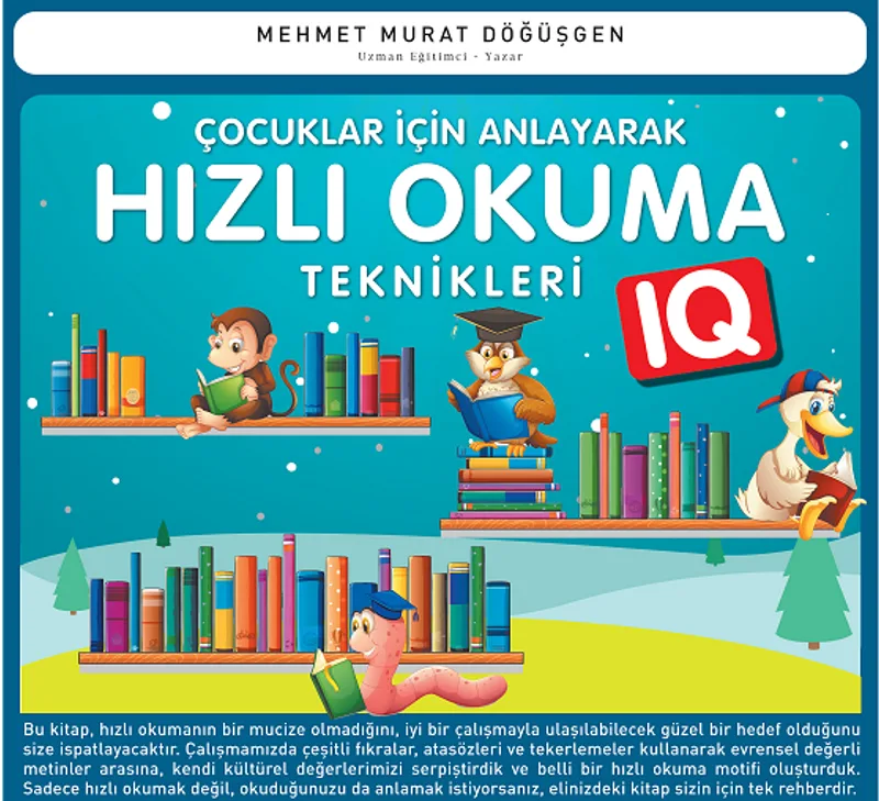 Çocuklar İçin Anlayarak Hızlı Okuma Teknikleri