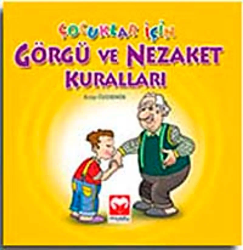 Çocuklar İçin Görgü ve Nezaket Kuralları