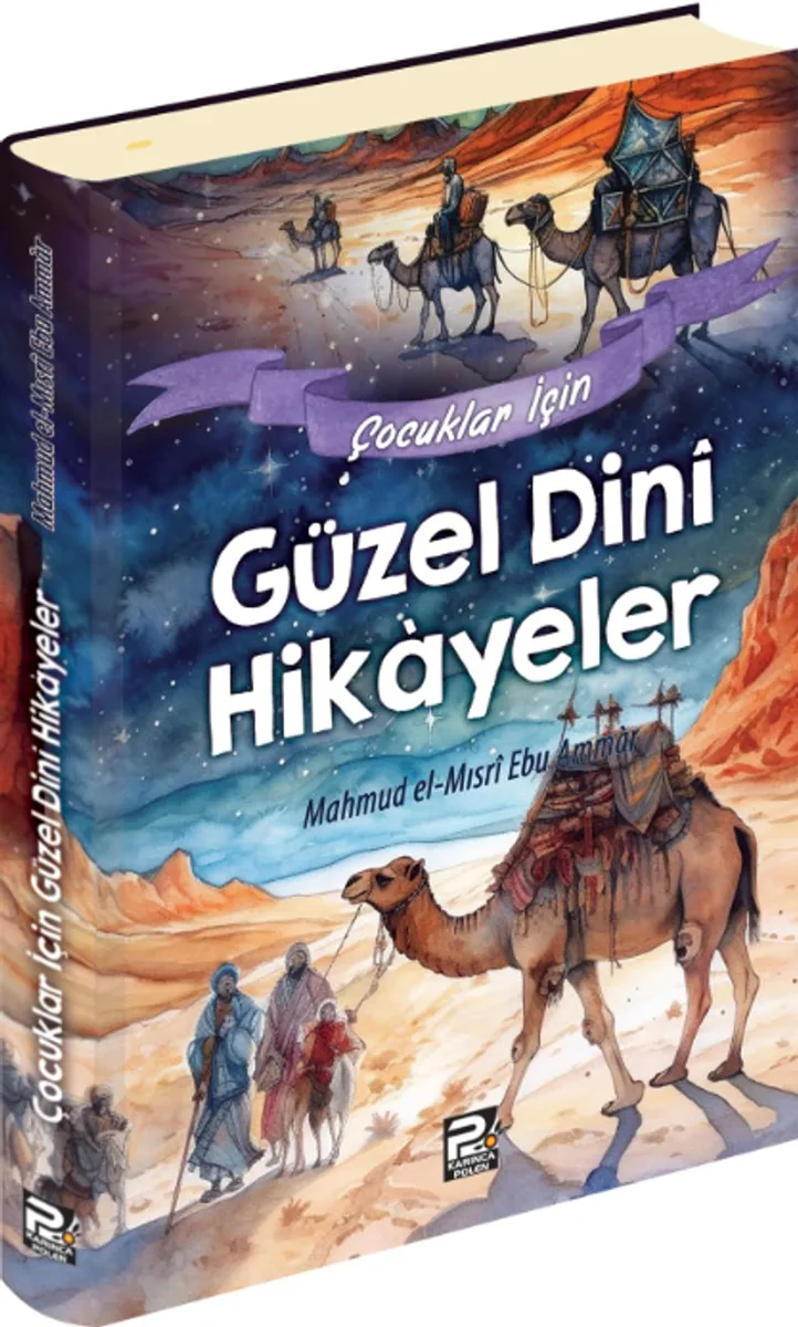 Çocuklar İçin Güzel Din&icirc; Hikayeler