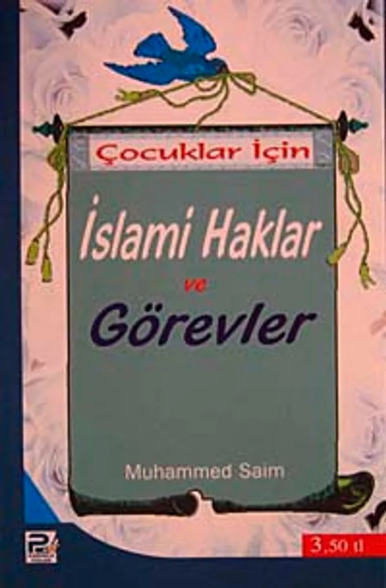 Çocuklar İçin İslami Haklar ve Görevler
