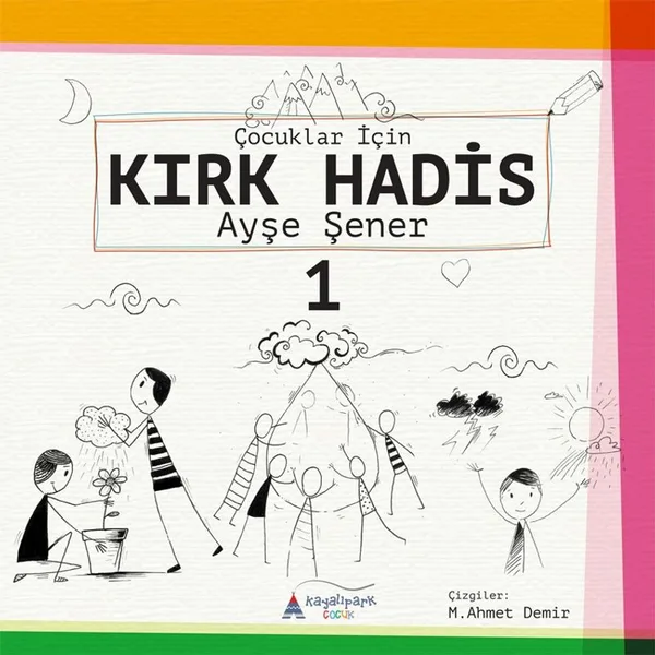 Çocuklar için Kırk Hadis 1