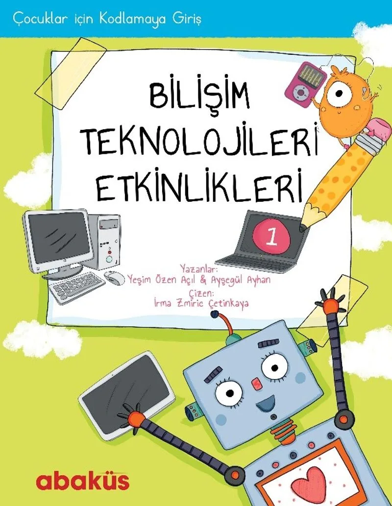 Çocuklar İçin Kodlama -Bilişim Teknolojileri Etkinlikleri 1