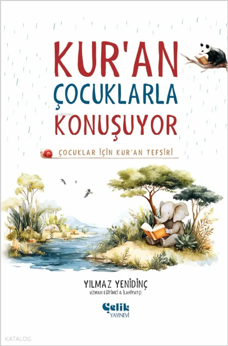 Çocuklar İçin Kuran Tefsiri - Kuran Çocuklarla Konuşuyor (Fleksi Kapak)