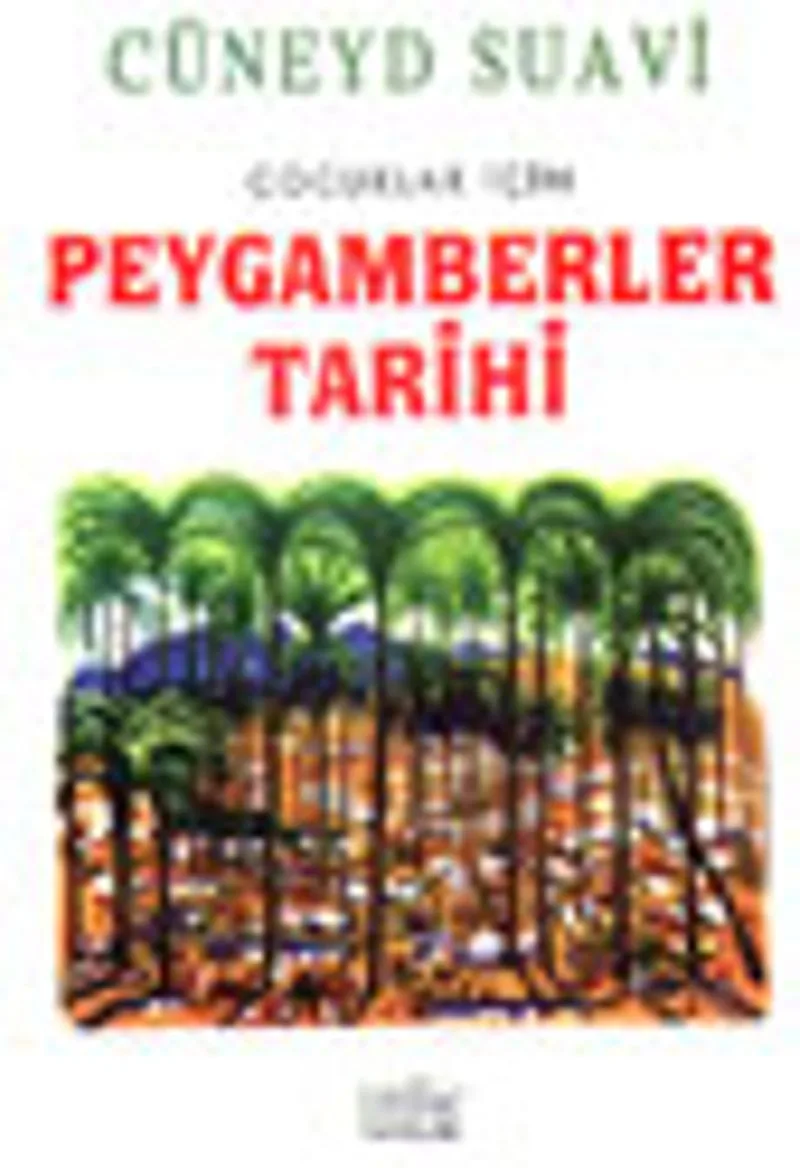 Çocuklar İçin Peygamberler Tarihi