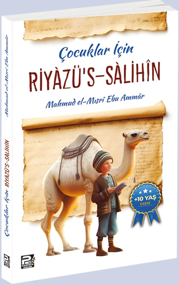 Çocuklar İçin Riyazu's-Salih&icirc;n