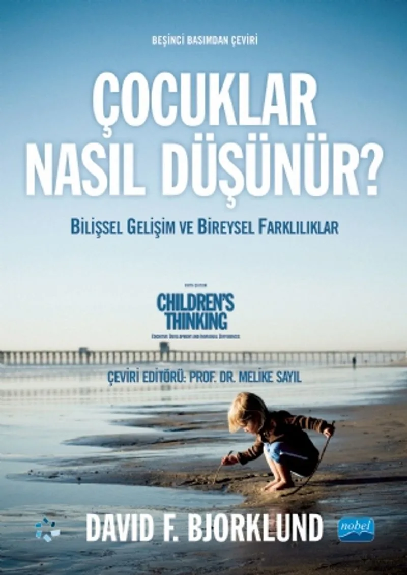 Çocuklar Nasıl Düşünür? Bilişsel Gelişim ve Bireysel Farklılıklar