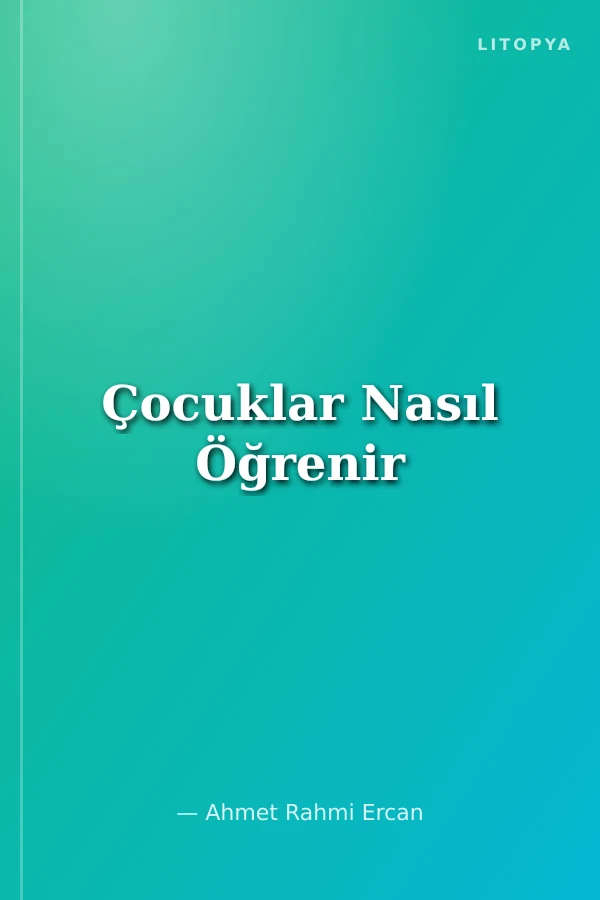 Çocuklar Nasıl Öğrenir