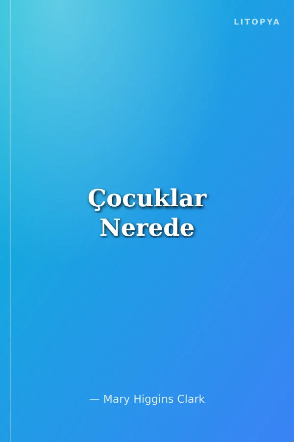 Çocuklar Nerede