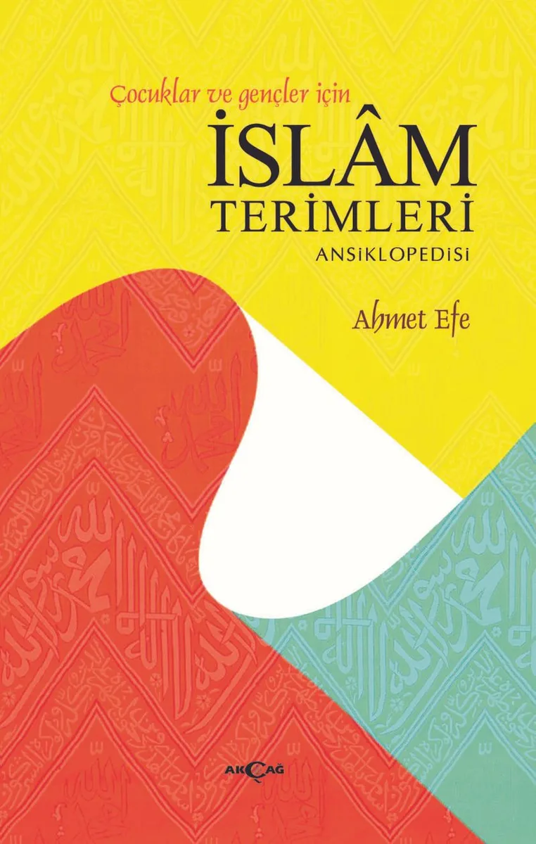 Çocuklar ve Gençler İçin İslam Terimleri Ansiklopedisi