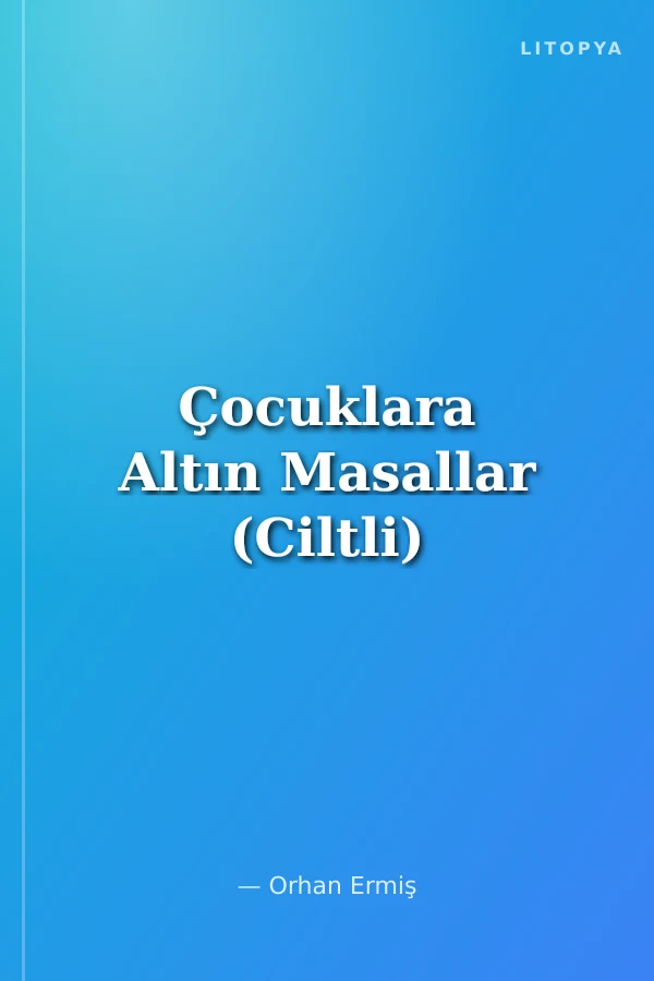 Çocuklara Altın Masallar (Ciltli)