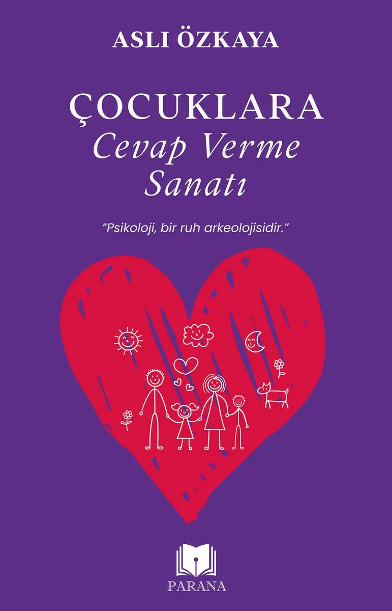 Çocuklara Cevap Verme Sanatı