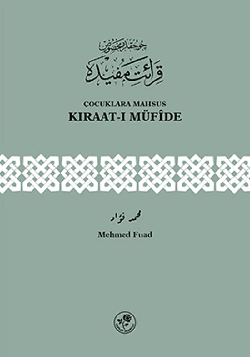 Çocuklara Mahsus Kıraat-ı Müfide