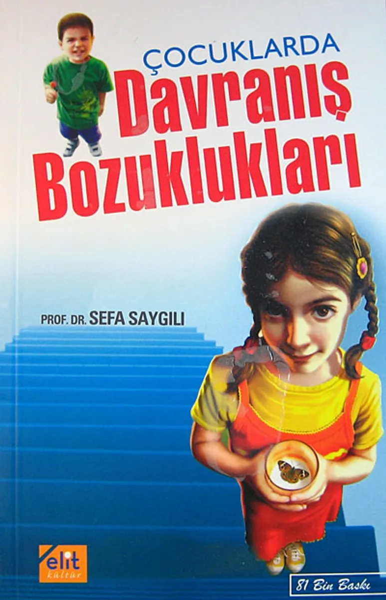 Çocuklarda Davranış Bozuklukları
