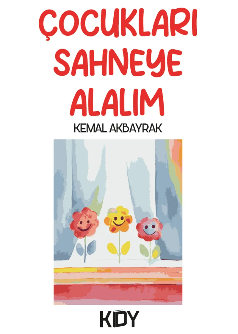 Çocukları Sahneye Alalım
