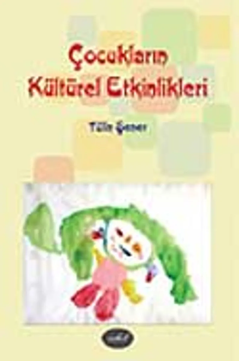 Çocukların Kültürel Etkinlikleri