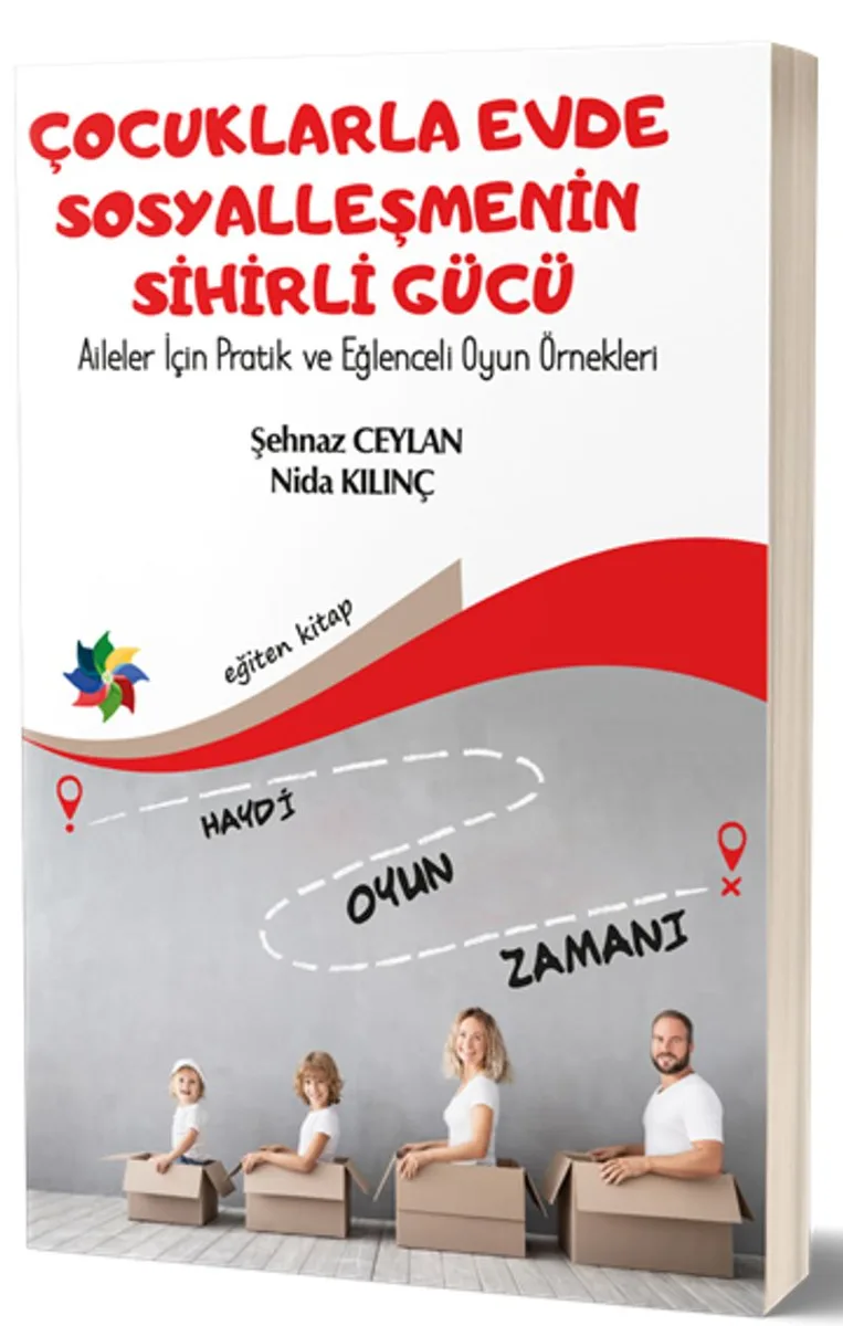 Çocuklarla Evde Sosyalleşmenin Sihirli Gücü