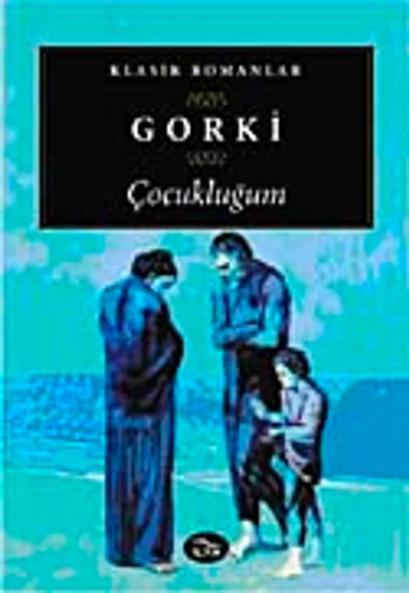 Çocukluğum