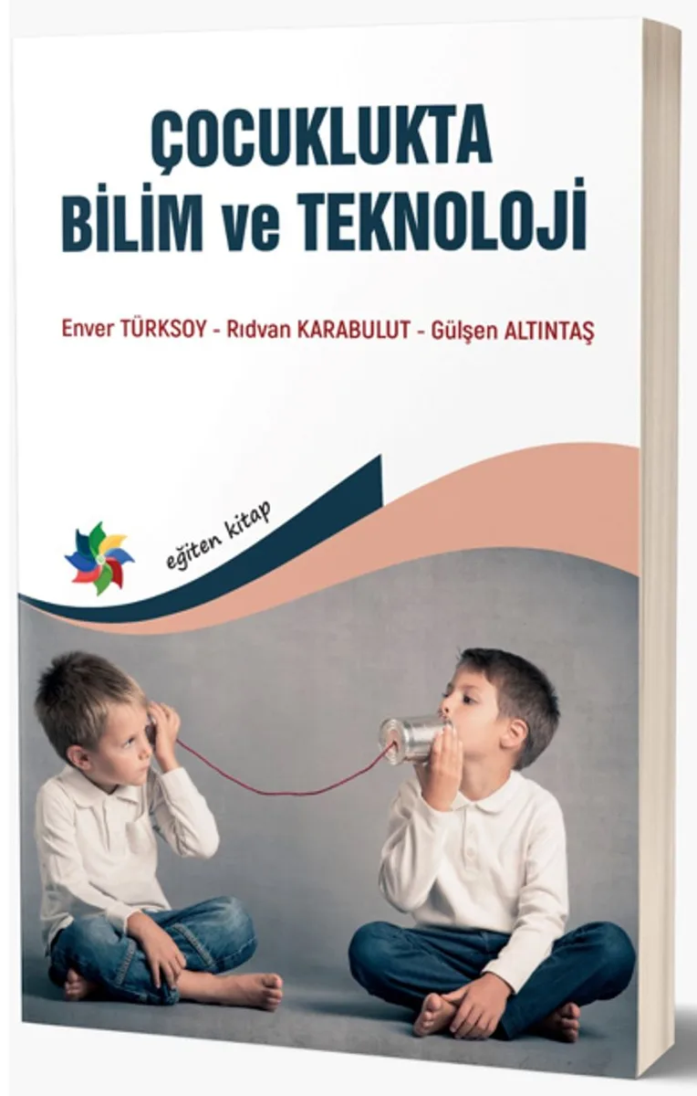 Çocuklukta Bilim ve Teknoloji
