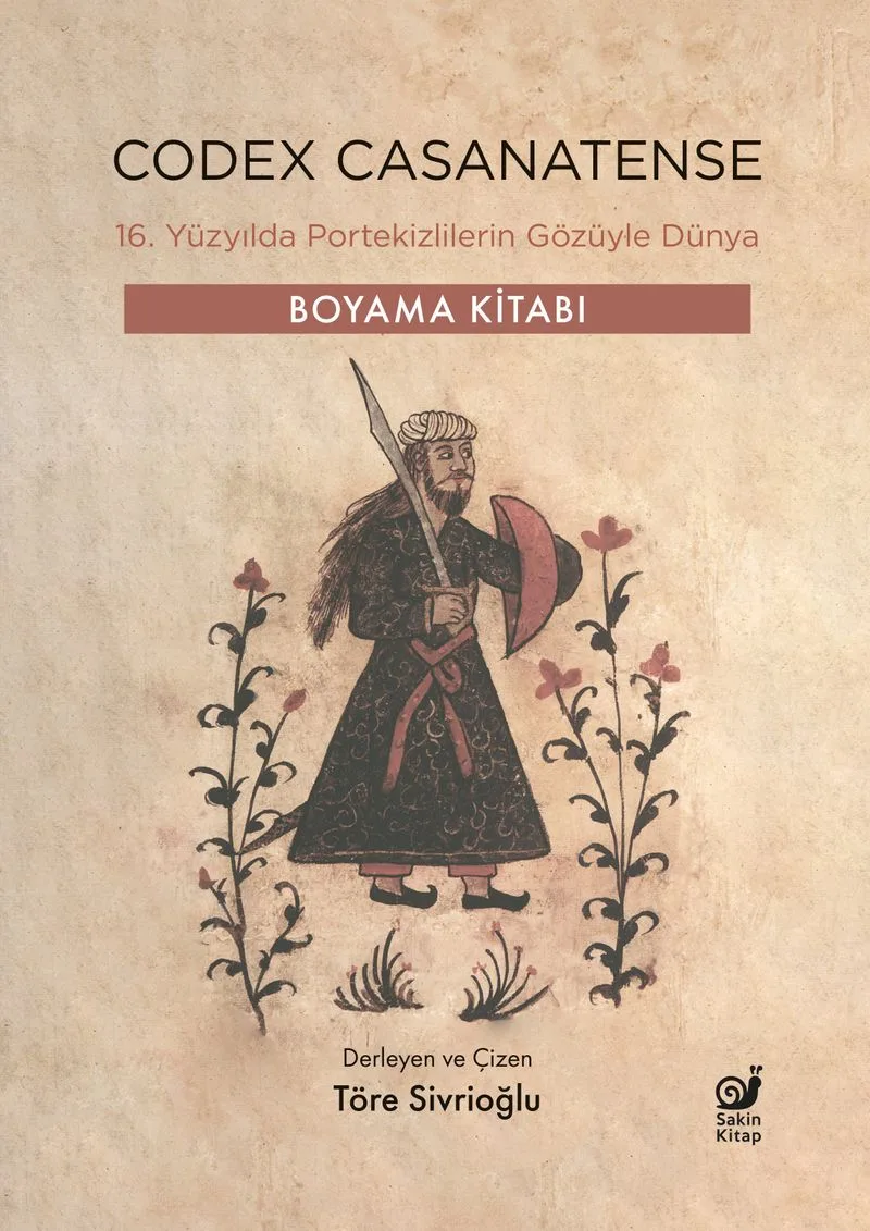 Codex Casanatense 16. Yüzyılda Portekizlilerin Gözüyle Dünya