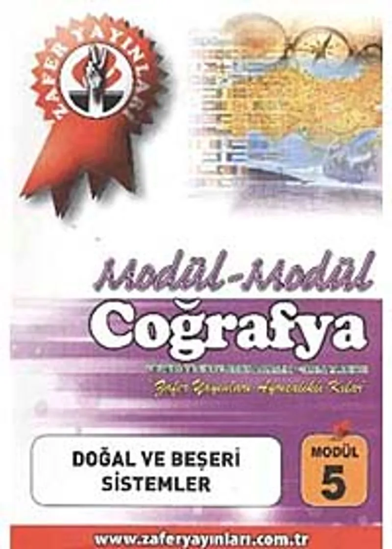 Coğrafya Modül -5 / Doğal ve Beşeri Sistemler