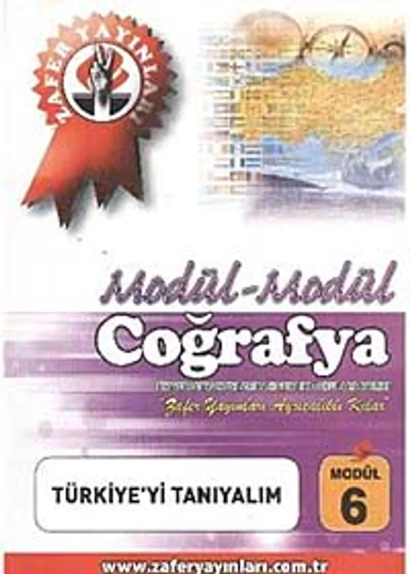 Coğrafya Modül -6 / Türkiye'yi Tanıyalım