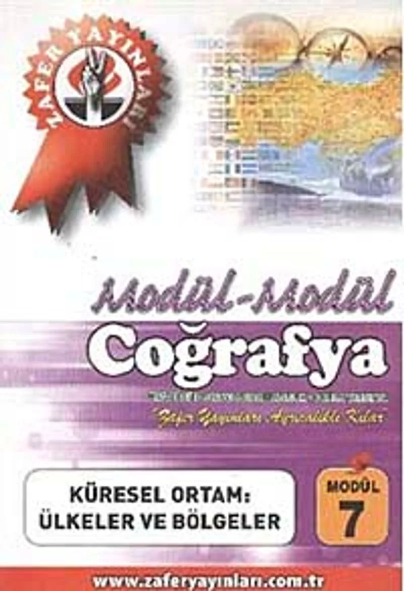 Coğrafya Modül -7 / Küresel Ortam; Ülkeler ve Bölgeler