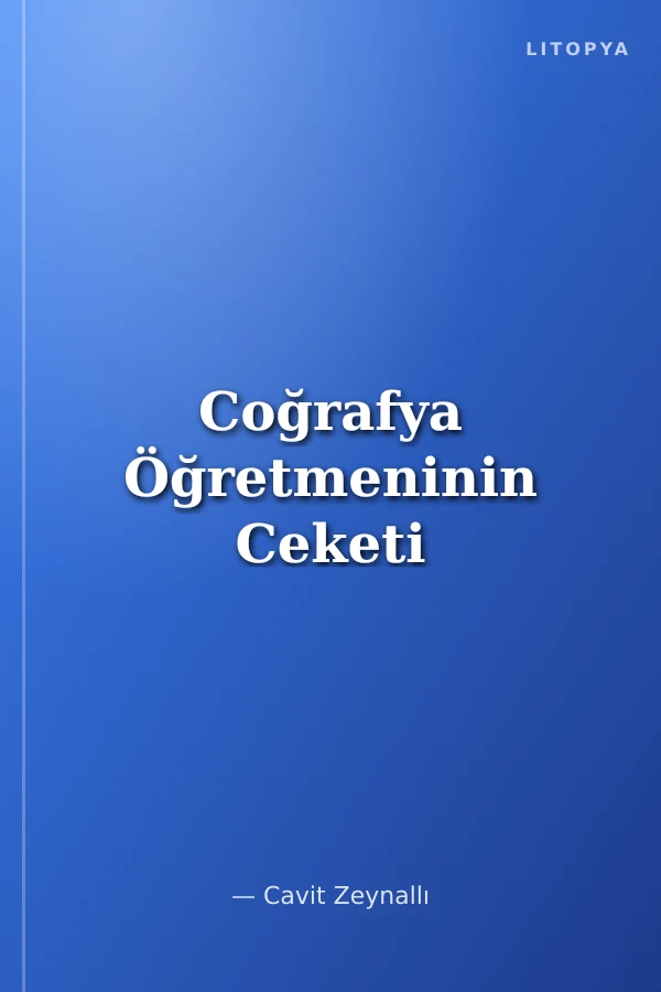 Coğrafya Öğretmeninin Ceketi