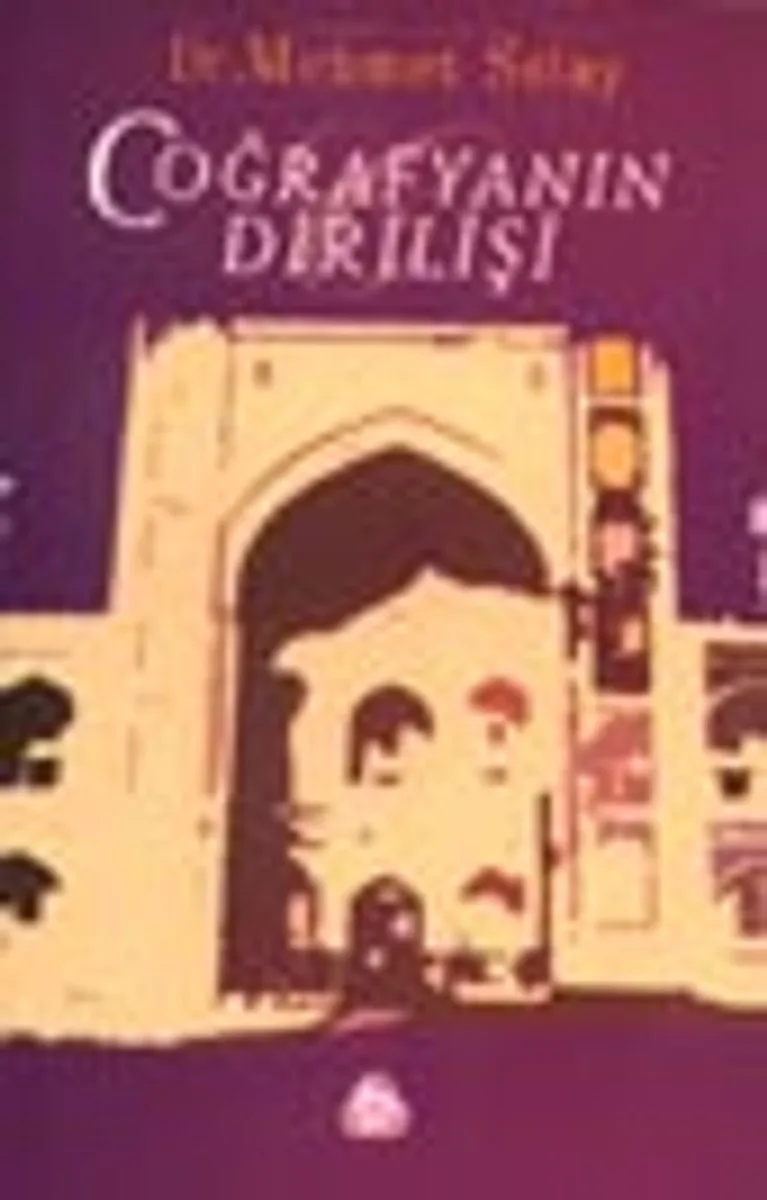 Coğrafyanın Dirilişi