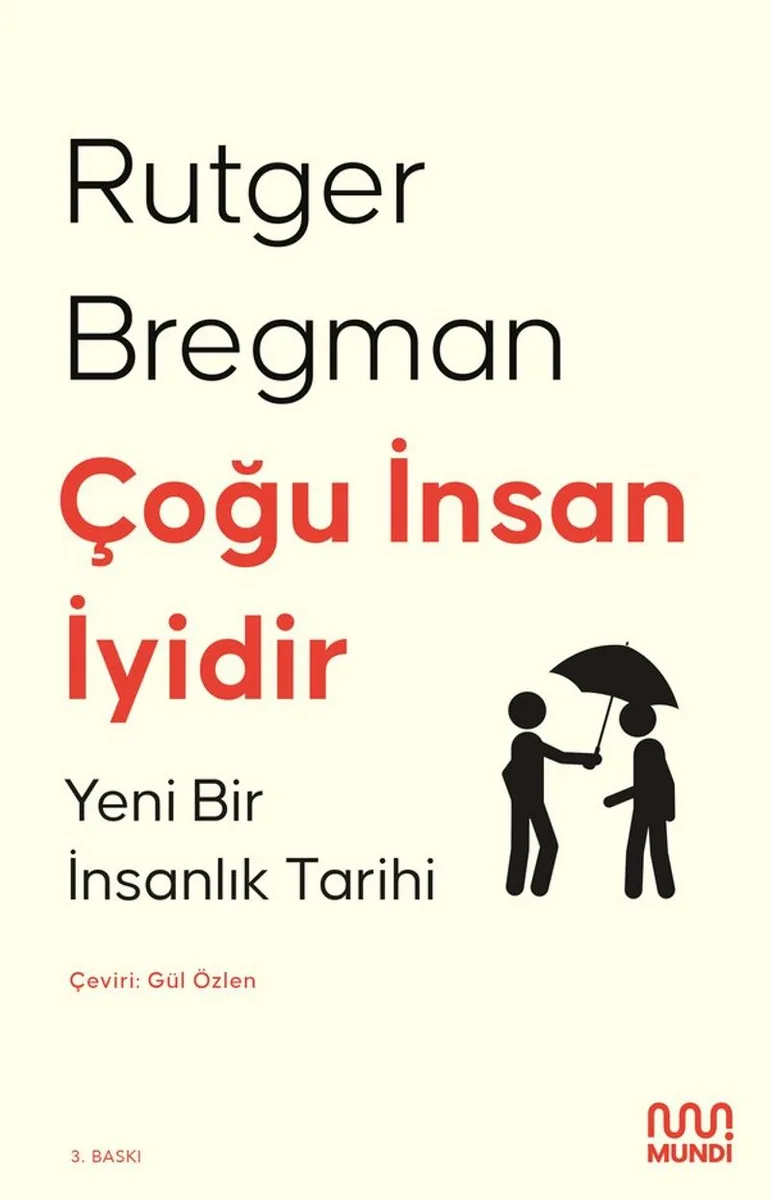 Çoğu İnsan İyidir Yeni Bir İnsanlık Tarihi