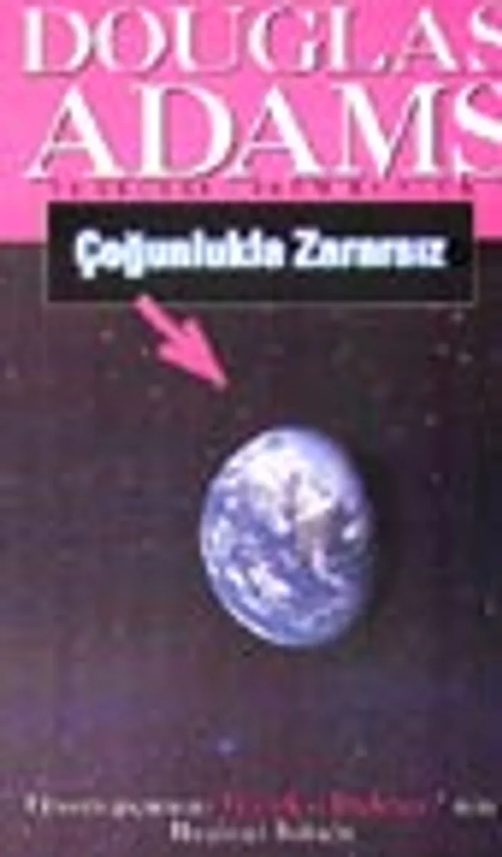 Çoğunlukla Zararsız