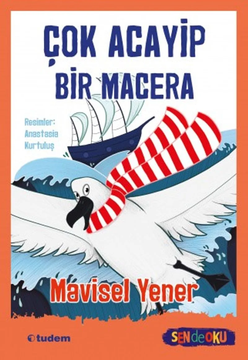 Çok Acayip Bir Macera (Sen de Oku)