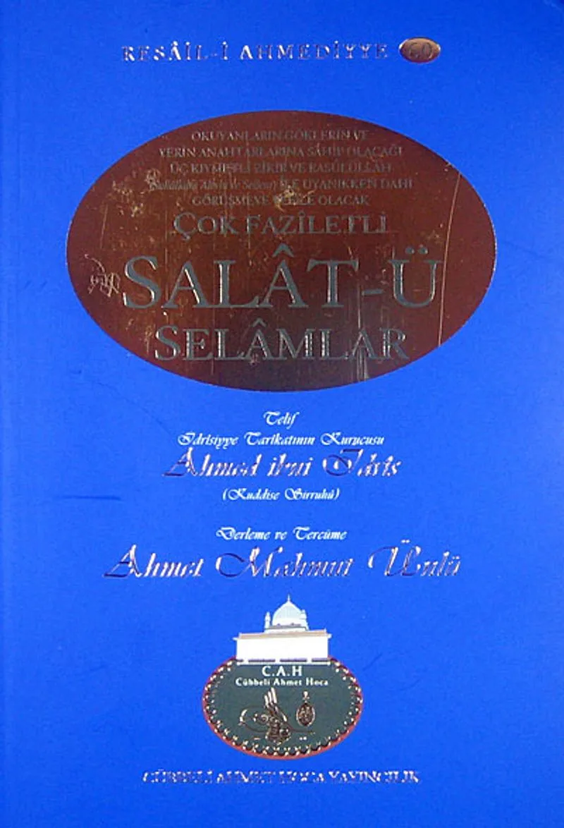 Çok Faziletli Salat-ü Selamlar / Resail-i Ahmediyye 60