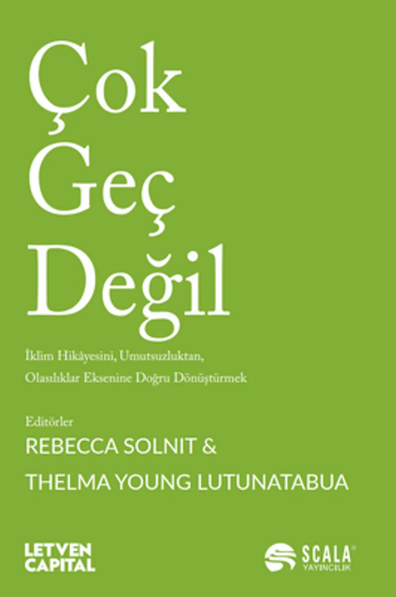 Çok Geç Değil