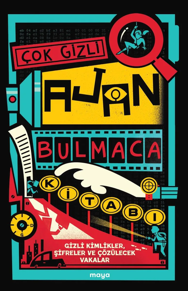 Çok Gizli Ajan Bulmaca Kitabı Gizli Kimlikler, Şifreler ve Çözülecek Vakalar