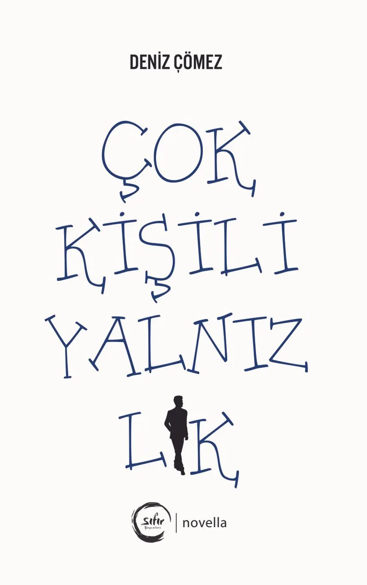 Çok Kişili Yalnızlık
