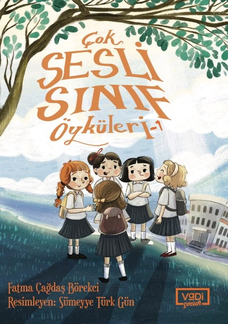 Çok Sesli Sınıf Öyküleri 1