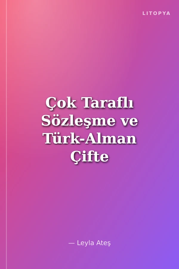 Çok Taraflı Sözleşme ve Türk-Alman Çifte Vergilendirme Anlaşmasına Muhtemel Etkileri - The Multilateral Instrument and Its Prospective Effects on The Turkish-German Double Tax Treaty 3. Türk-Alman Uluslararası Vergi Hukuku Bienali - 3rd Turkish-German Bie