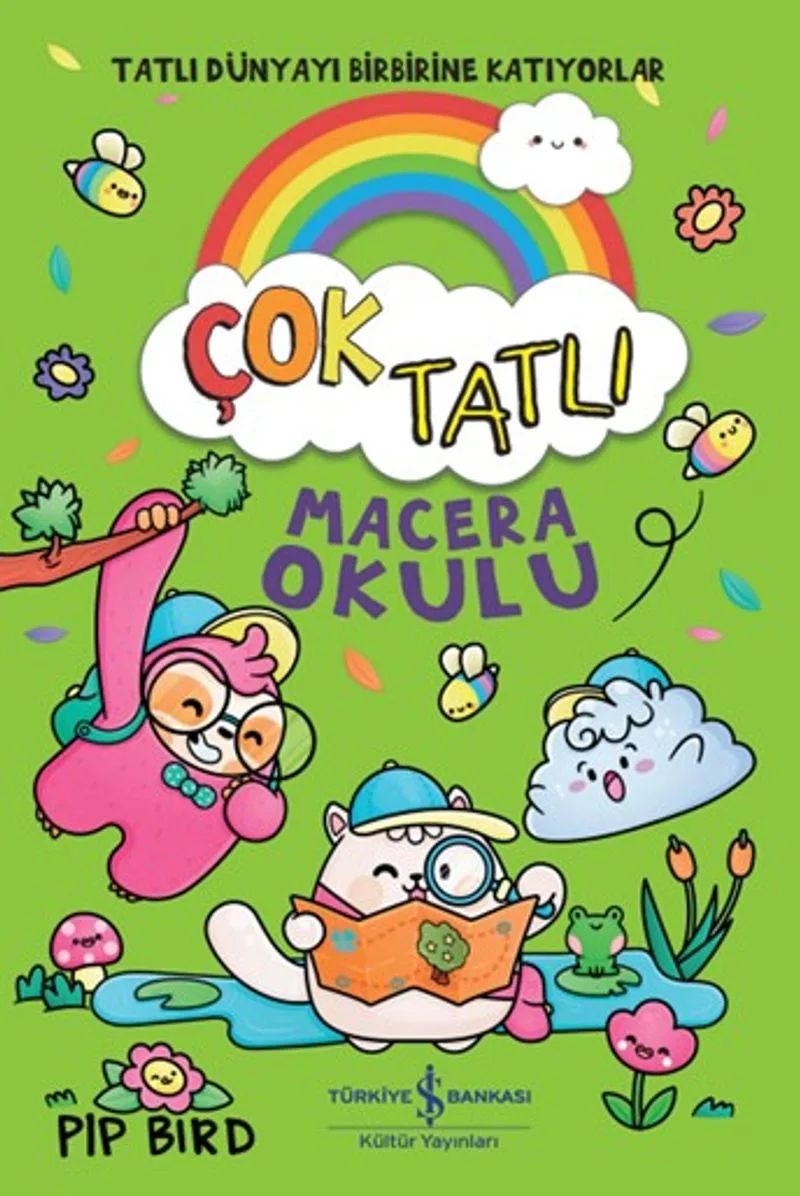 Çok Tatlı / Macera Okulu