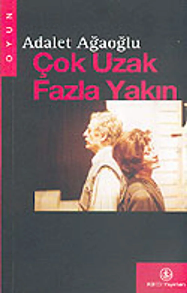 Çok uzak - fazla yakın