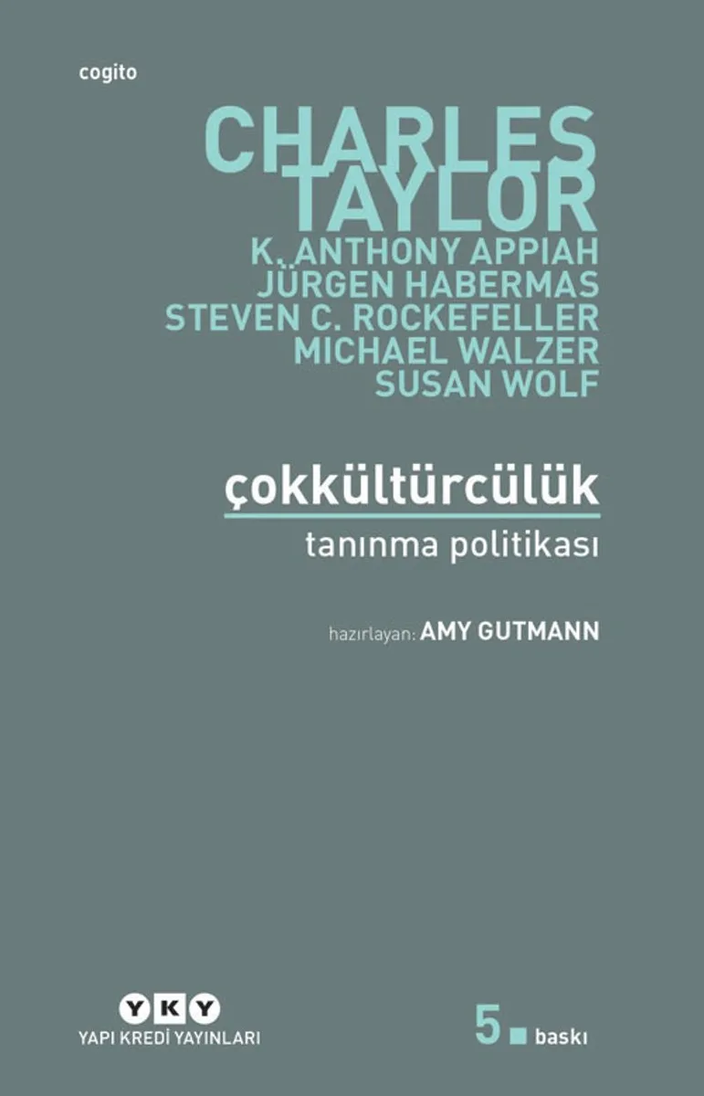 Çokkültürcülük Tanınma Politikası