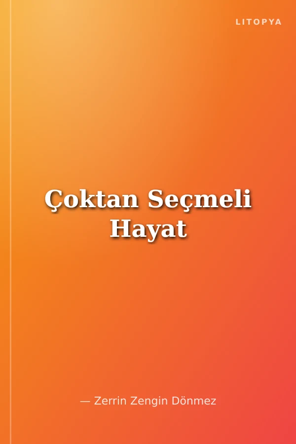 Çoktan Seçmeli Hayat